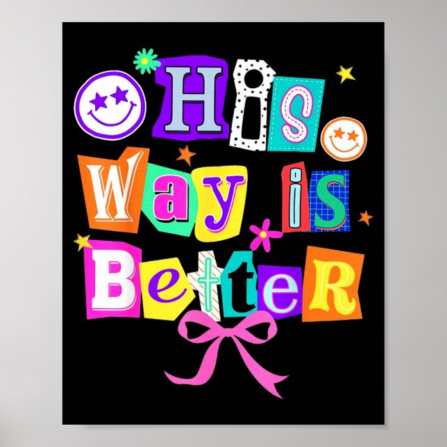 Póster His Way Is Better Christian Coquette Aesthetic You (Frente)