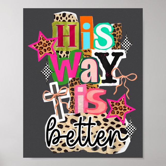 Póster His Way Is Better Leopard Christian Jesus Bible Ve (Frente)