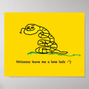 Póster Hisssss Déjame Solo Muchachos Parodia de Gadsden