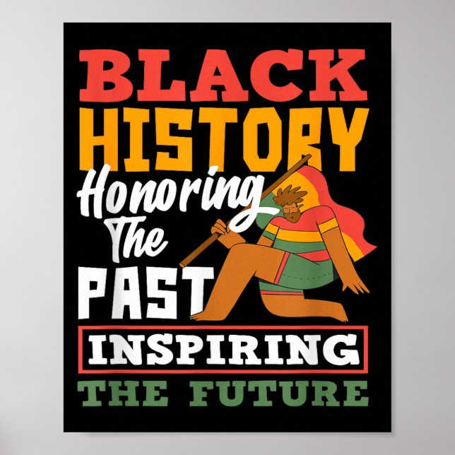 Póster Historia Negra Honrando el Pasado Inspirando el Fu (Frente)