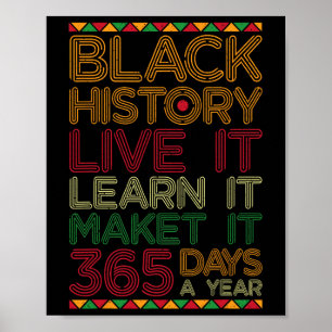 Póster Historia Negra Vive Aprende Hazlo 365 Días Al Año 