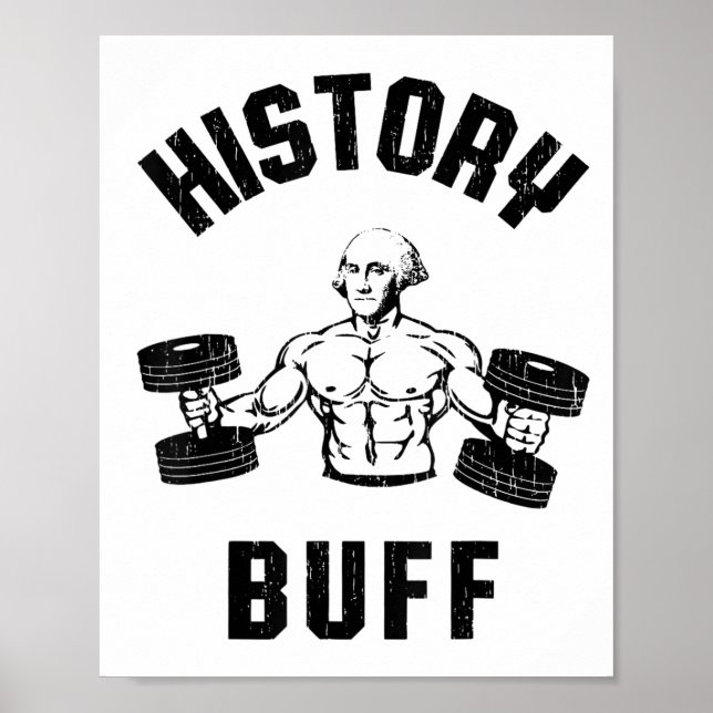 Póster History Buff Funny George Washington Workout , Sma (Frente)