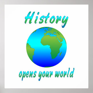 Póster History Opens Worlds