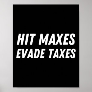 Póster Hit Maxes Evade Impuestos Graciosa Gimnasio Levant