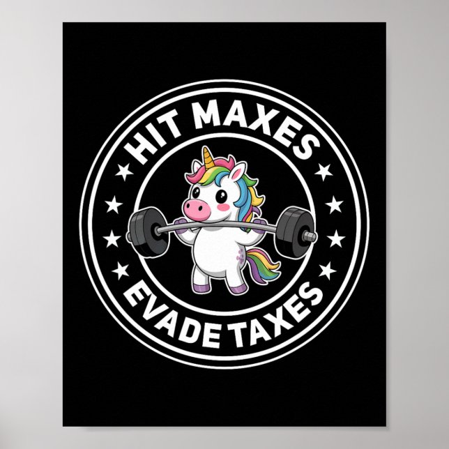 Póster Hit Maxes Evade Impuestos Graciosos Gimnasio Unico (Frente)