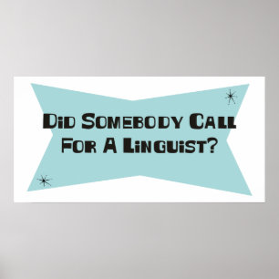 Póster Hizo alguien llamada para un lingüista