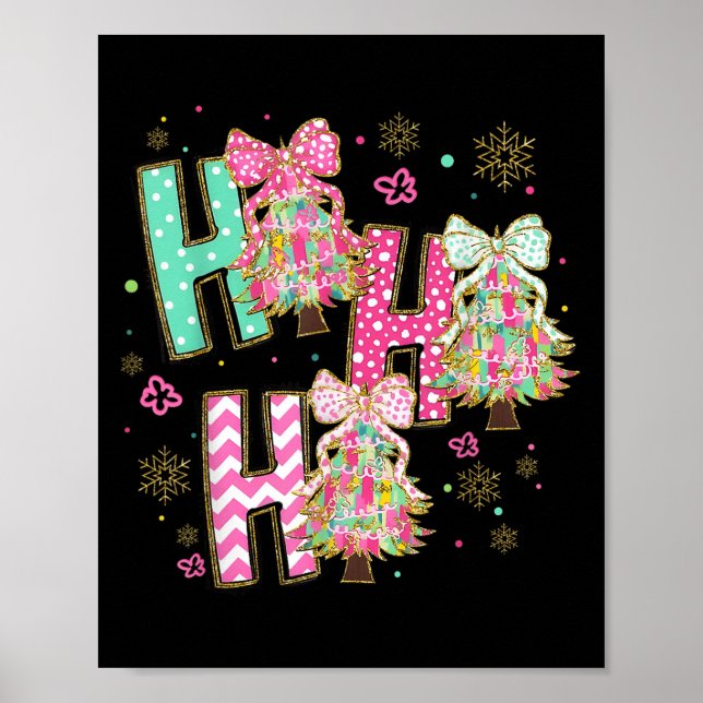 Póster Ho Ho Ho Ho Feliz Navidad Coquette Bow Xmas Trees  (Frente)