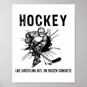 Póster Hockey Como Lucha Libre Pero En Concreto Congelado