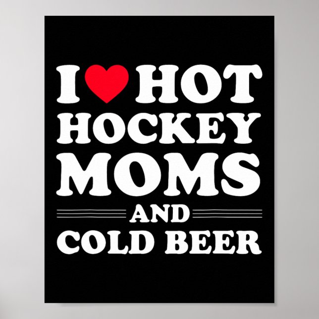 Póster Hockey divertidos me encantan las mamás de hockey  (Frente)
