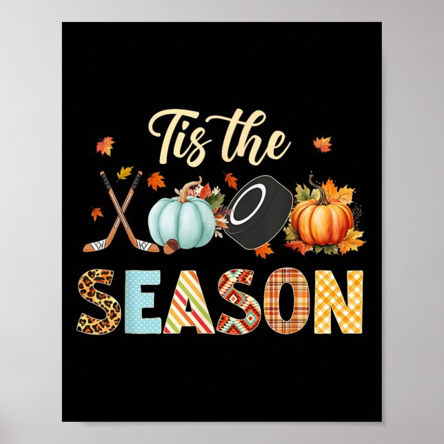 Póster Hockey Esta Es La Calabaza De Temporada Otoño Caíd (Frente)