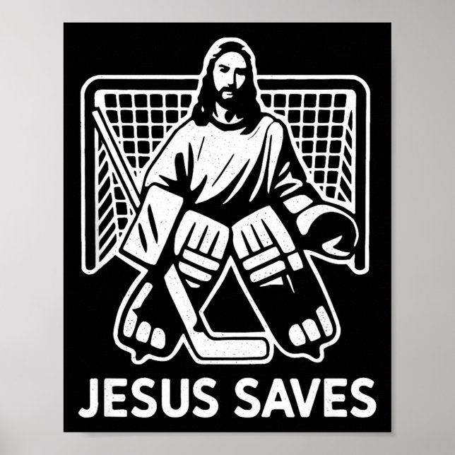 Póster Hockey Goalie Goalkeeper Jesus Saves Christian Hoc (Frente)
