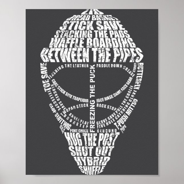 Póster Hockey Goalie Quote For Hockey Goalie  (Frente)