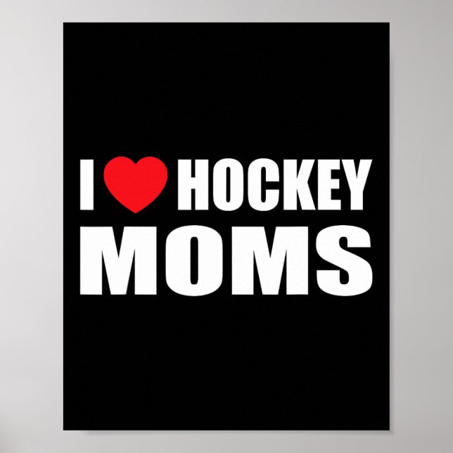 Póster Hockey Hombres a los que amo las mamás de hockey (Frente)