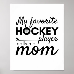 Póster Hockey Mamá poster jugador favorito jugador blanco