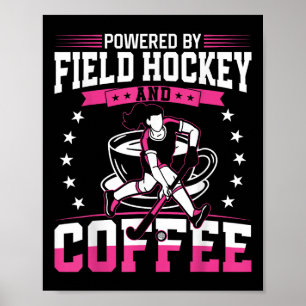 Póster Hockey sobre césped Café con el poder de Hockey so