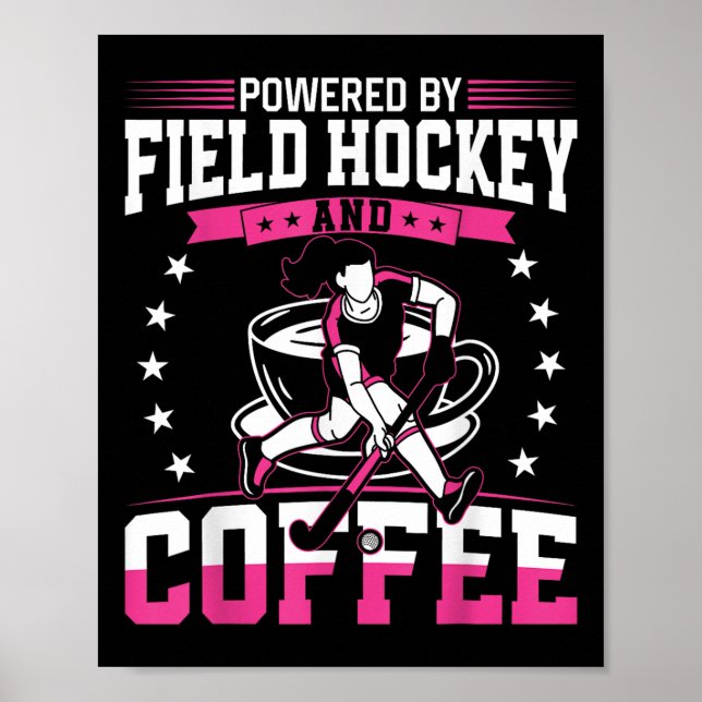 Póster Hockey sobre césped Café con el poder de Hockey so (Frente)