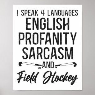Póster Hockey sobre césped Hablo 4 idiomas Inglés Obsceni