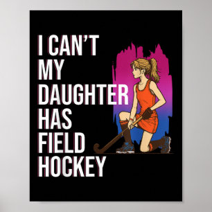 Póster Hockey sobre césped hija deportes jugadora amante 