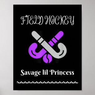 Póster Hockey sobre césped Princesa Salvaje Diseño Cool