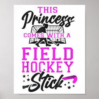 Póster Hockey sobre hierba Esta princesa viene con un pal