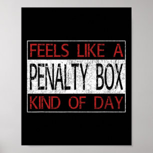 Póster Hockey sobre hierba - Se siente como una caja de p