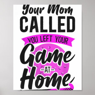 Póster Hockey sobre hierba Tu mamá te llamó Te dejaste tu