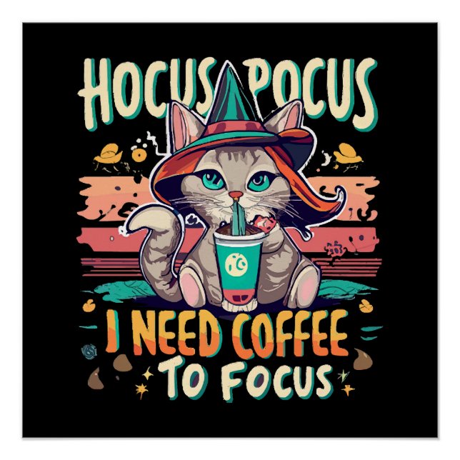 Póster Hocus Focus - Necesito café para concentrarme (Anverso)