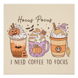 Póster "Hocus Pocus necesito café para concentrarme"