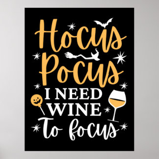 Póster Hocus Pocus Necesito Que El Vino Se Enfoce - Hallo