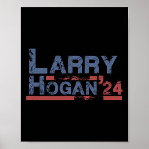 Póster Hogan Larry Hogan Presidente Republicano Patriota 