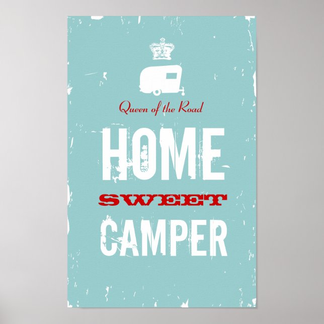 Póster Hogar, camper dulce - Reina de la carretera RV (Frente)