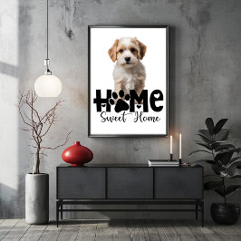 Póster Hogar Dulce Hogar Perro