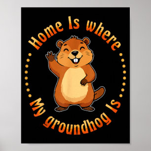 Póster Hogar Es Donde Está Mi Marmota Animal Roedor Suelo