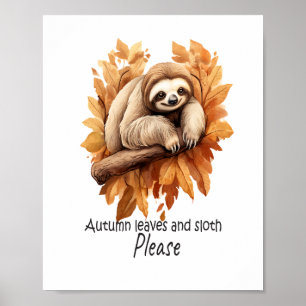 Póster Hojas de Otoño y Perezoso Por Favor