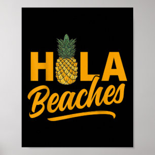 Póster Hola Beaches Funny Pineapple Summer