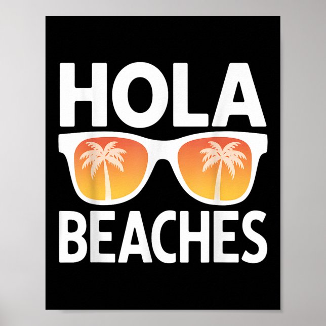 Póster Hola Beaches Palm Trees Sungles Summer Vacation Vi (Frente)