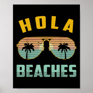 Póster Hola Beaches Sungles Funny Beach Hawaiian Vacation