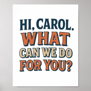 Póster ¡Hola, Carol! ¿Qué podemos hacer por ti? Pluribus