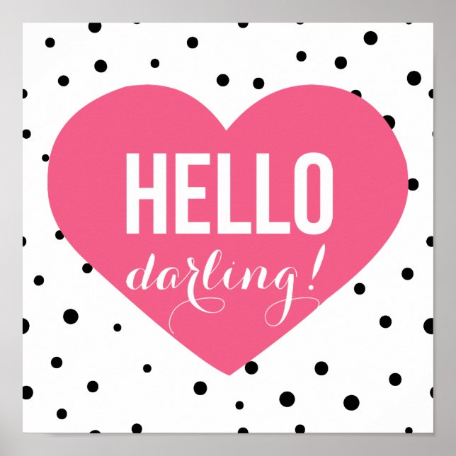 Póster Hola Darling | Poster de saludo de los puntos de P (Frente)