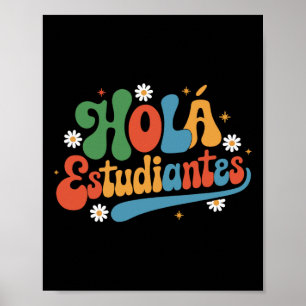 Póster Hola Estudiantes Maestra Volver Al Colegio Español