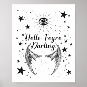 Póster Hola Feyre Darling Acotar Design Pegatina