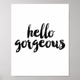 Póster Hola Gorgeous