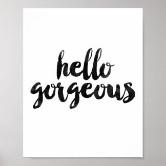 Póster Hola Gorgeous