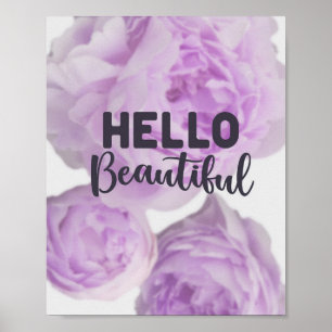 Póster Hola Hermosa - Cita - Floral con texto púrpura
