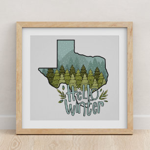 Póster Hola invierno Escena de Nieve Forestal de Texas