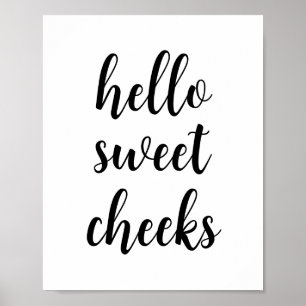 Póster Hola, mejillas dulces Humor divertido en el baño