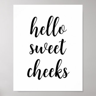 Póster Hola, mejillas dulces Humor divertido en el baño