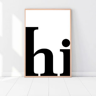 Póster Hola, Moda pequeña Minimalista, Negro y Blanco Mod