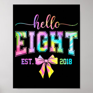 Póster Hola ocho est 2018 8 cumpleaños coqueta 8 años