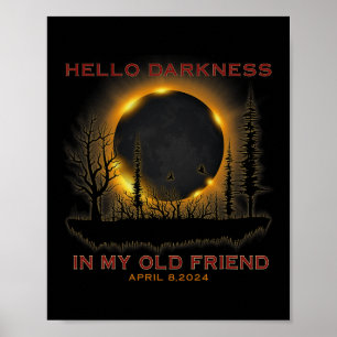 Póster Hola Oscuridad Mi viejo amigo Abril 08 Total Solar